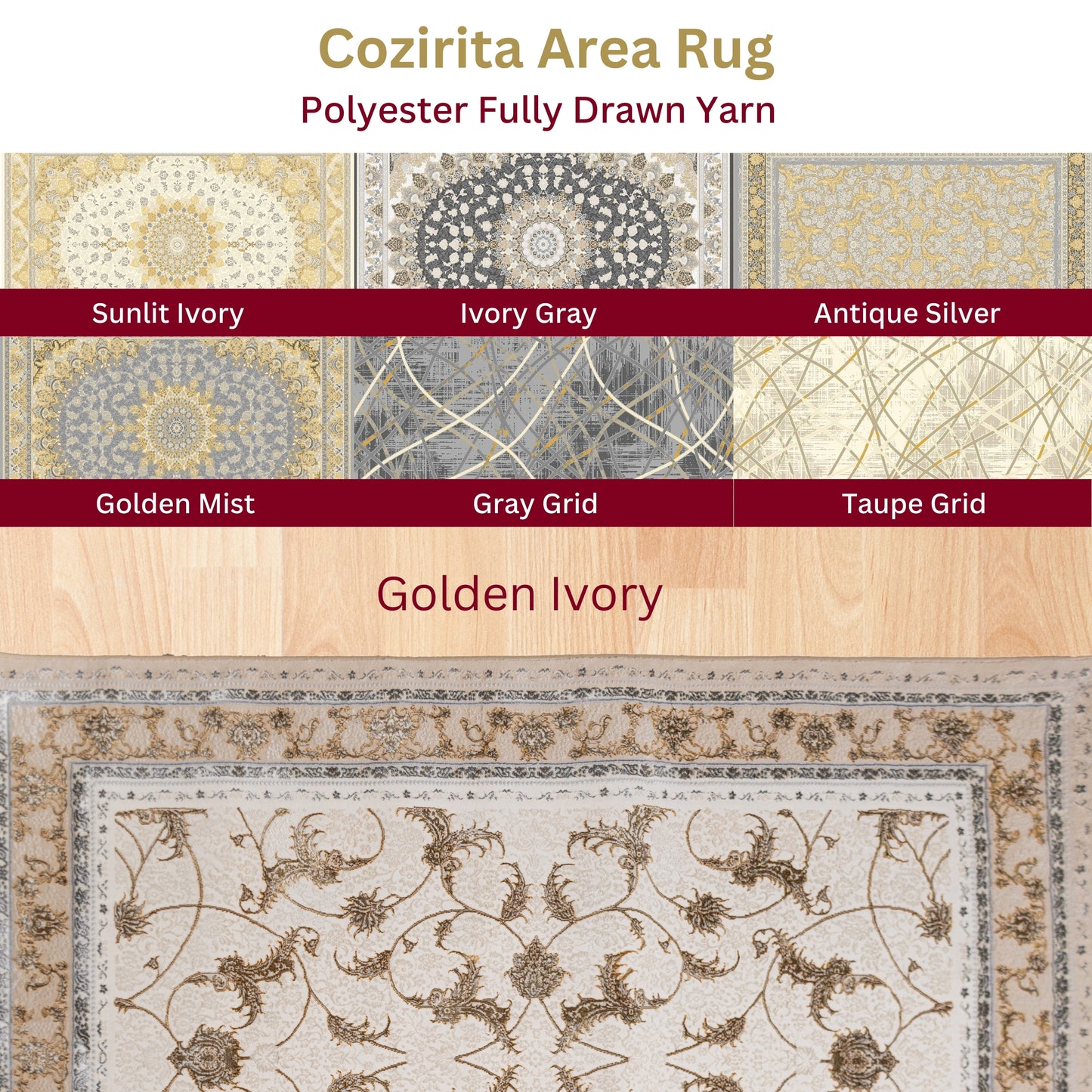 Cozirita Area Rug collection made from polyester fully drawn yarn, showing 8 design options including Antique Silver, Ivory Gray, Golden Ivory, Golden Mist, Gray Grid, and Taupe Grid, with the featured Golden Ivory displaying a beige, gray, and gold floral pattern for an elegant touch